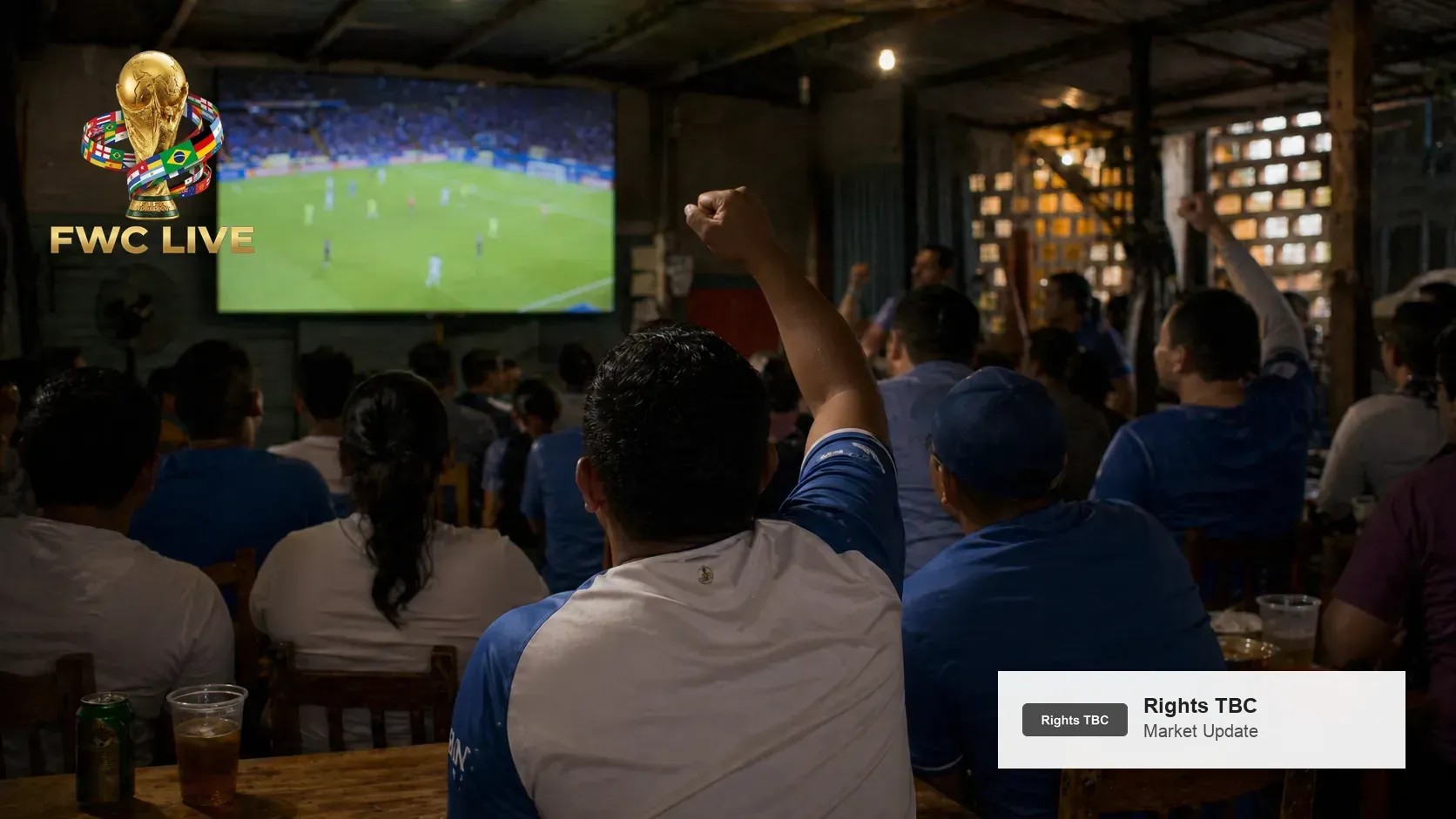 How to follow FIFA World Cup 2026 countries with broadcaster rights still to be confirmed