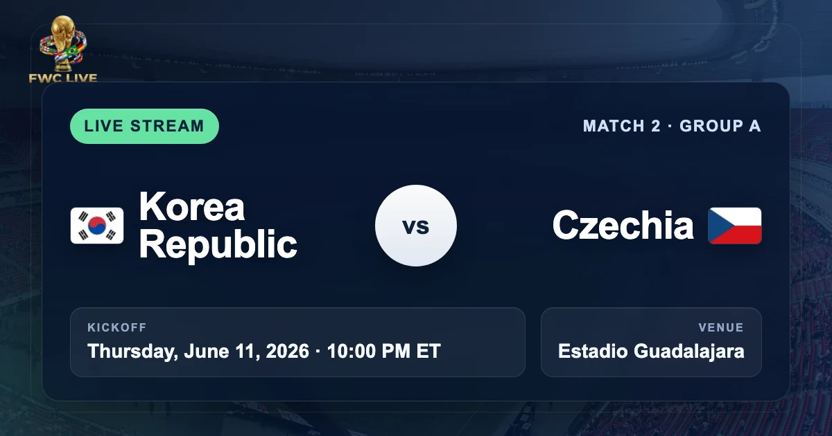 Korea Republic vs Czechia live stream TV channel and kickoff time